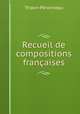 Recueil de compositions francaises, Tridon-Peronneau 