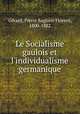 Le Socialisme gaulois et l