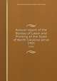 Annual report of the Bureau of Labor and Printing of the State of North Carolina serial. 1901, North Carolina. Dept. of Labor and Printing 