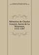 Memoires de Charles Gouyon, baron de La Moussaye, 1553-1587, Charles Gouyon La Moussaye 
