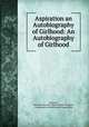 Aspiration an Autobiography of Girlhood: An Autobiography of Girlhood, Manners, Indiana University Digital Library Program , Committee on Institutional Cooperation 
