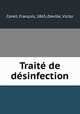 Traite de desinfection, Francois Coreil 