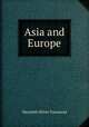 Asia and Europe, Meredith White Townsend 
