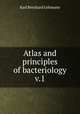 Atlas and principles of bacteriology v.1, Karl Bernhard Lehmann 