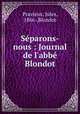 Separons-nous : Journal de l