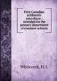 First Canadian arithmetic microform : intended for the primary department of common schools, Whitcomb, H. L 