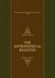THE ASTRONOMICAL REGISTER, The Astronomical Register.No.1 January , 1863 