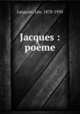 Jacques : pome, 
