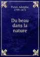 Du beau dans la nature, Pictet, Adolphe, 1799-1875 