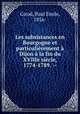 Les subsistances en Bourgogne et particulierement a Dijon a la fin du XVIIIe siecle, 1774-1789. --, Paul Emile Girod 