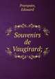 Souvenirs de Vaugirard;, Prampain, Edouard 