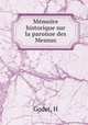 Memoire historique sur la paroisse des Mesnus, H. Godet 