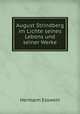 August Strindberg im Lichte seines Lebens und seiner Werke, Hermann Esswein 