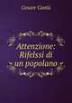 Attenzione: Rifelssi di un popolano, Cesare Cantu 