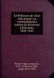 Le Prlature de Lon XIII d`aprs sa correspondance indite de Bnvent Prousse, 1838-1845, 