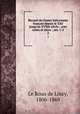 Recueil de chants historiques franais depuis le XIIe jusqu`au XVIIIe sicle : avec notes et intro. ; ser. 1-2. 2, Le Roux de Lincy, 1806-1869 