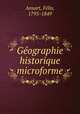 Geographie historique microforme, Felix Ansart 