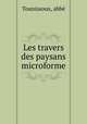Les travers des paysans microforme, abbe Tounissoux 