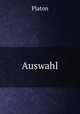 Auswahl, Plato 