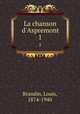 La chanson d`Aspremont. 1, Brandin, Louis, 1874-1940 