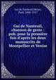 Gui de Nanteuil, chanson de geste : pub. pour la premiere fois d