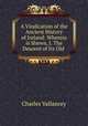 A Vindication of the Ancient History of Ireland: Wherein is Shewn, I. The Descent of Its Old ., Charles Vallancey 