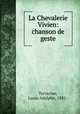 La Chevalerie Vivien: chanson de geste, Terracher, Louis Adolphe, 1881- 