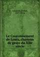 Le Couronnement de Louis, chanson de geste du XIIe siecle, Langlois, Ernest, 1857-1924 