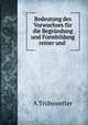 Bedeutung des Vorwuchses fur die Begrundung und Formbildung reiner und ., A. Trubswetter 