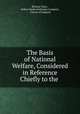 The Basis of National Welfare, Considered in Reference Chiefly to the ., Richard Yates , Robert Banks Jenkinson Liverpool , Church of England 