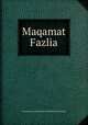 Maqamat Fazlia, Sayyid Zawwar Hussain Shah Naqshbandi Mujaddidi 