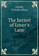 The hermit of Lover
