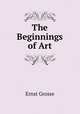 The Beginnings of Art, Ernst Grosse 