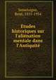Etudes historiques sur l