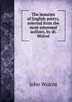 The beauties of English poetry, selected from the most esteemed authors, by dr. Wolcot, John Wolcot 