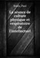 La seance de culture physique et respiratoire de l