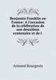Benjamin Franklin en France: A l