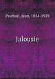 Jalousie, Psichari, Jean, 1854-1929 