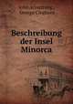 Beschreibung der Insel Minorca., John Armstrong , George Cleghorn 