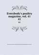 Everybody`s poultry magazine, vol. 41. 41, Pennsylvania Poultry Federation,Pennsylvania Egg Marketing Association 