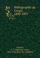 Bibliographie du Congo, 1880-1895, Wauters, A.-J. (Alphonse-Jules), 1845-1916,Buyl, Ad. (Adolphe) 