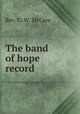 The band of hope record, Rev. G. W. McCree 