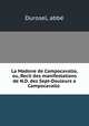 La Madone de Campocavallo, ou, Recit des manifestations de N.D. des Sept-Douleurs a Campocavallo, abbe Durosel 