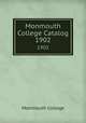 Monmouth College Catalog. 1902, Monmouth College 