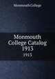 Monmouth College Catalog. 1913, Monmouth College 