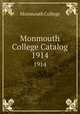 Monmouth College Catalog. 1914, Monmouth College 