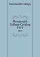 Monmouth College Catalog. 1919, Monmouth College 