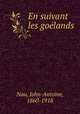 En suivant les goelands, Nau, John-Antoine, 1860-1918 