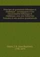 Principes de grammaire hebraique et chaldaique : accompagnes d