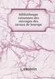 bibliotheque raisonnee des ouvrages des savans de leurope, j. westein 